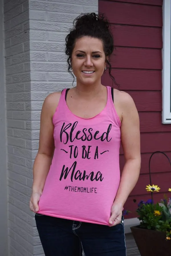 Blessed to Be a Mama Tank