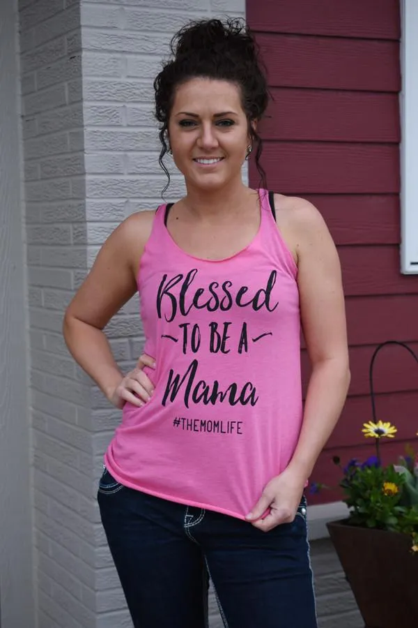 Blessed to Be a Mama Tank